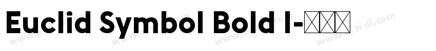 Euclid Symbol Bold I字体转换